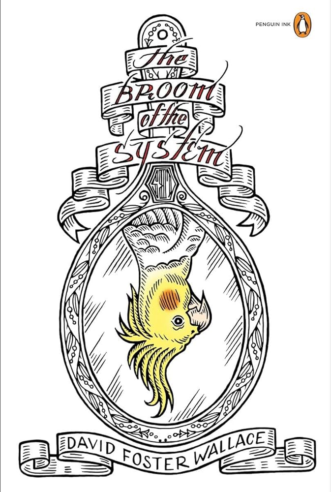 The Broom of the System: A Novel (Penguin Ink) (The Penguin Ink Series) cover image