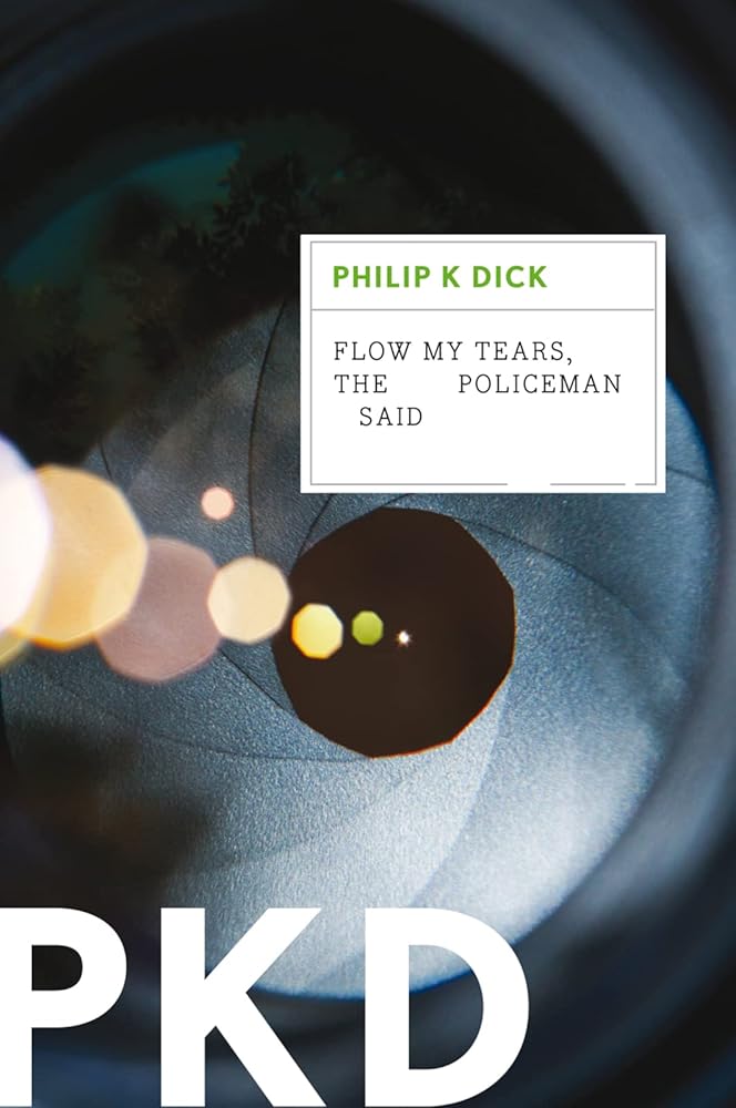Flow My Tears, the Policeman Said cover image