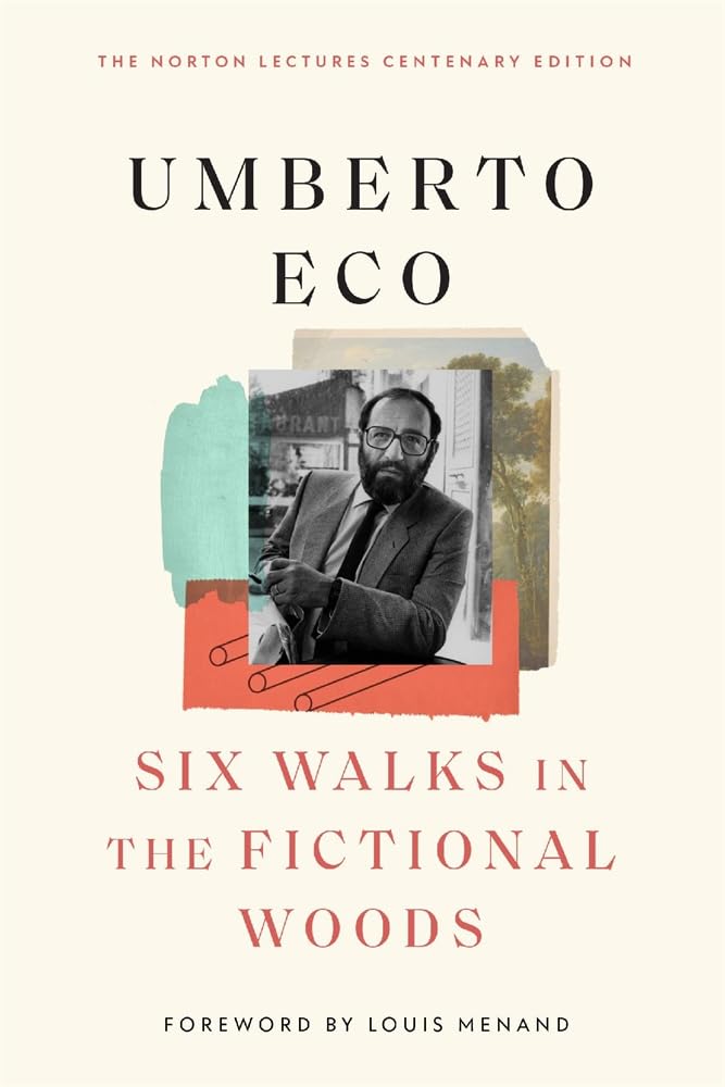 Six Walks in the Fictional Woods (The Charles Eliot Norton Lectures) cover image