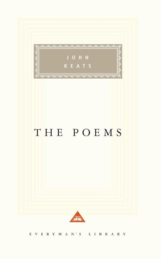 The Poems of John Keats: Introduction by David Bromwich (Everyman's Library Classics Series) cover image