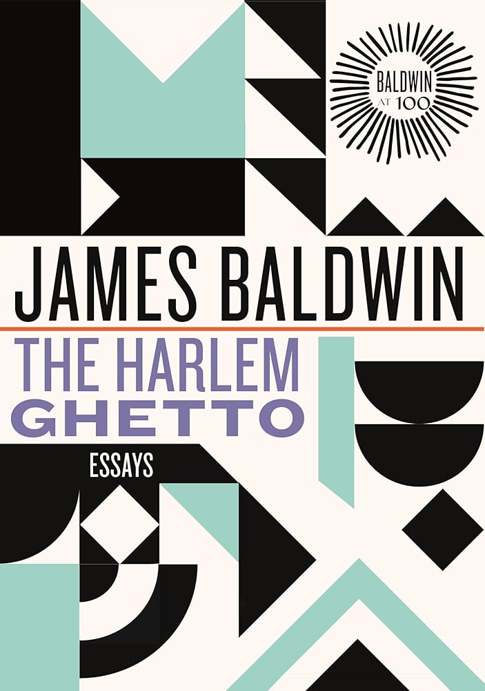 The Harlem Ghetto: Essays (James Baldwin Centennial) cover image