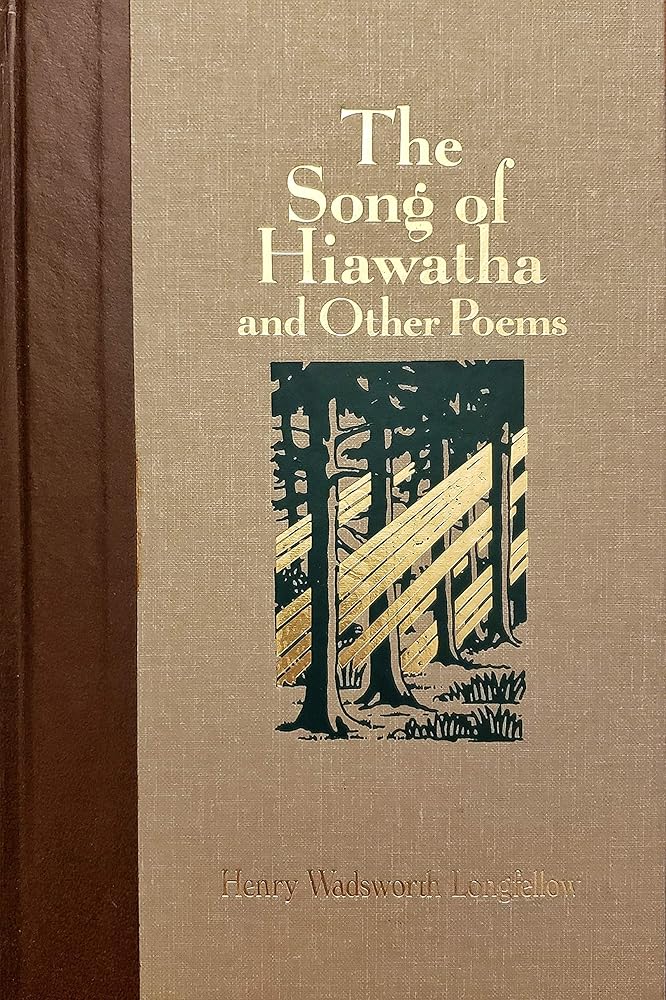 The Song of Hiawatha and Other Poems (The World's Best Reading) cover image