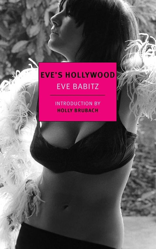 Eve's Hollywood (New York Review Books Classics) cover image