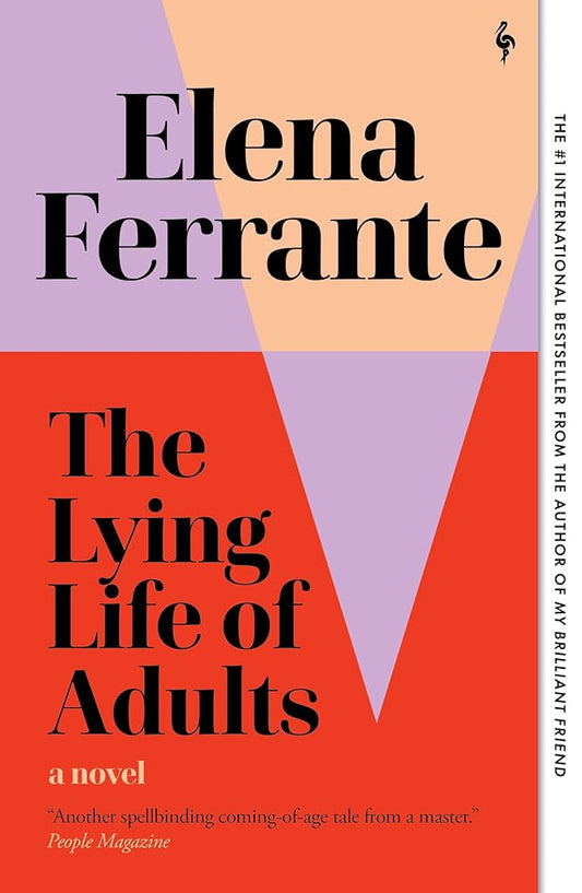 The Lying Life of Adults: A Novel cover image