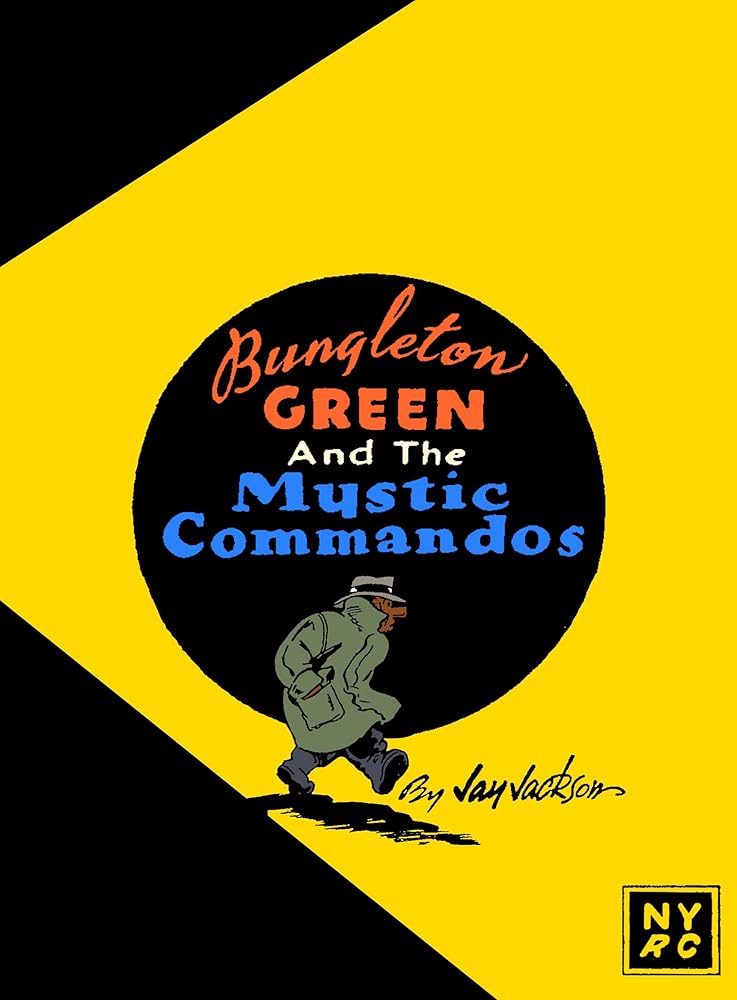 Bungleton Green and The Mystic Commandos cover image