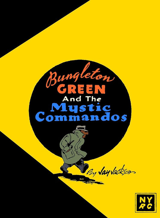 Bungleton Green and The Mystic Commandos cover image