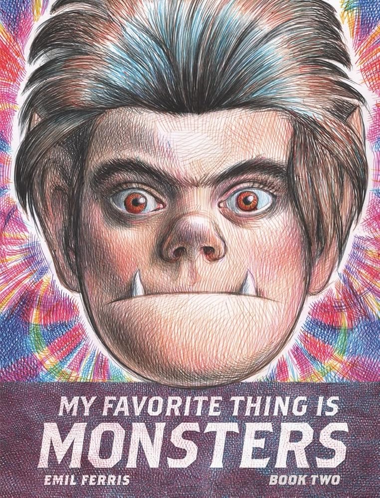 My Favorite Thing Is Monsters Book Two cover image