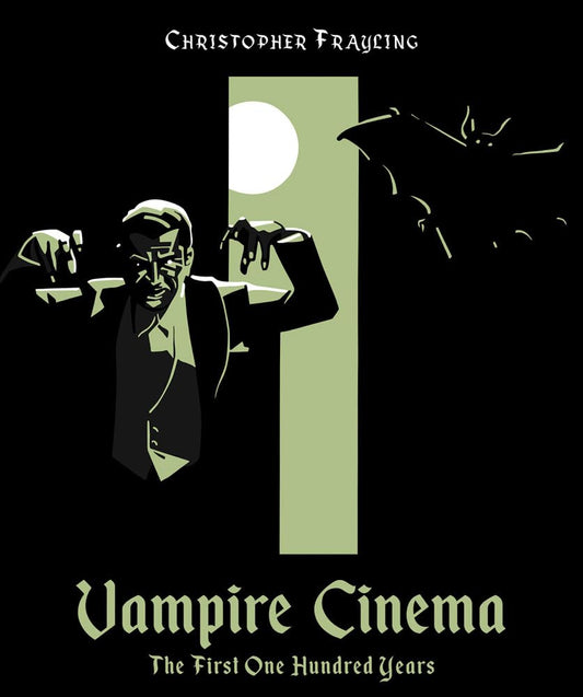 Vampire Cinema: The First One Hundred Years cover image