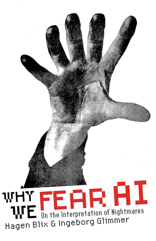 Why We Fear AI: On the Interpretation of Nightmares cover image