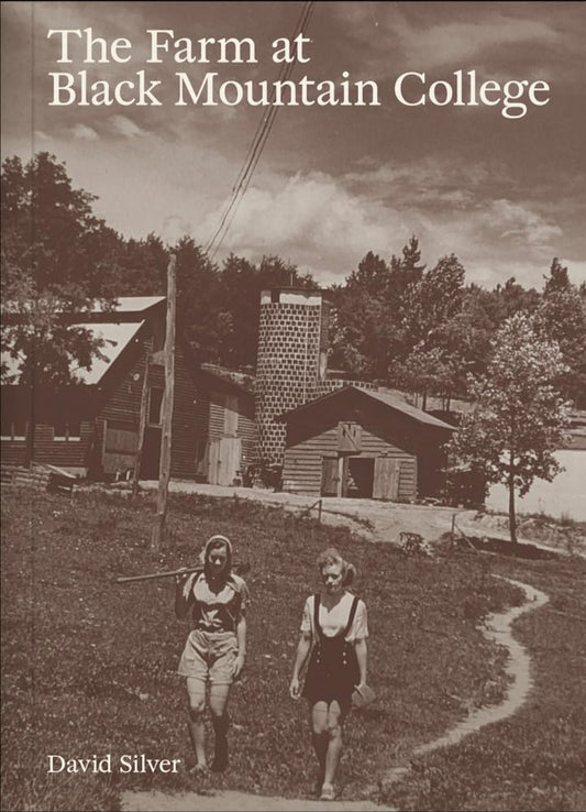 The Farm at Black Mountain College cover image