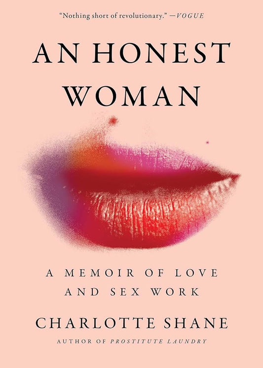 An Honest Woman: A Memoir of Love and Sex Work cover image