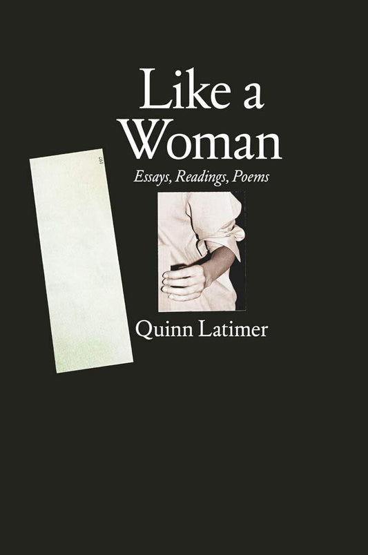 Like a Woman: Essays, Readings, Poems cover image