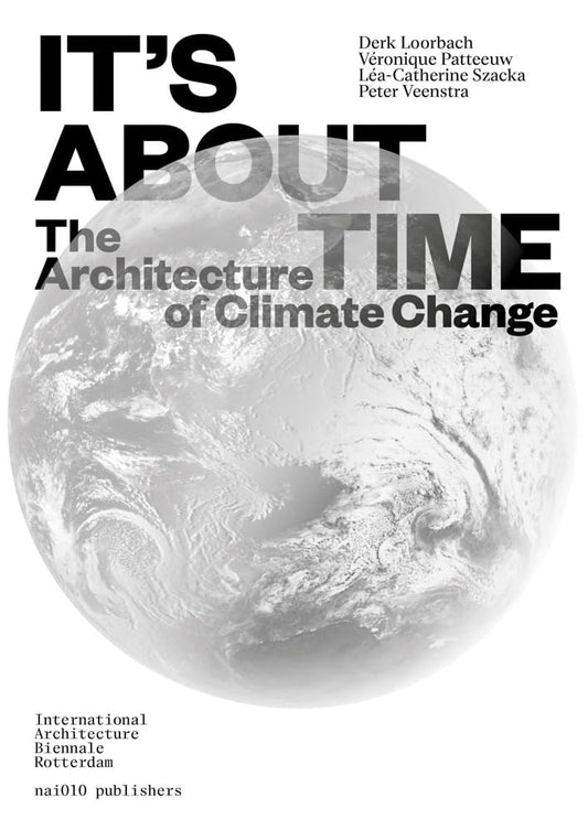It's About Time: The Architecture of Climate Change cover image