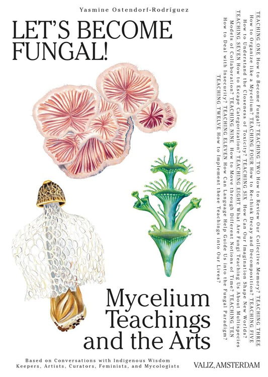 Let's Become Fungal!: Mycelium Teachings and the Arts cover image