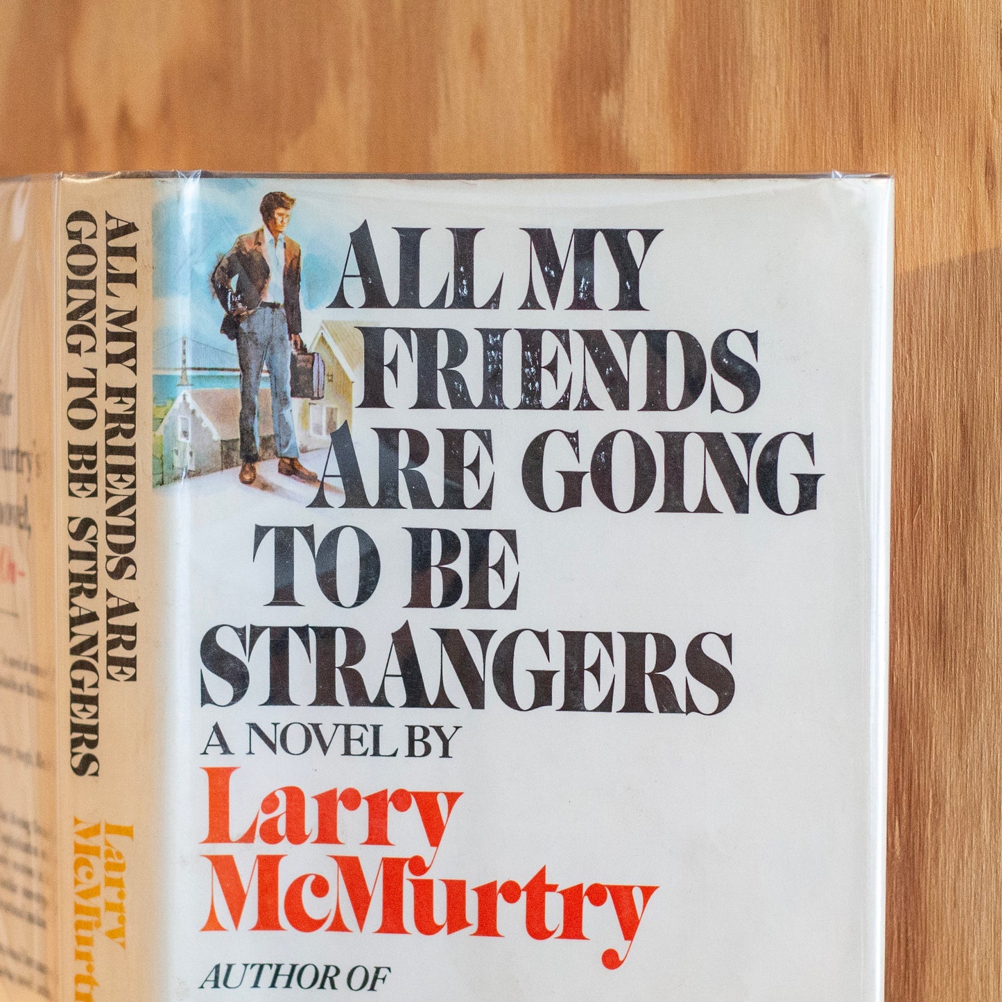 All My Friends Are Going To Be Strangers