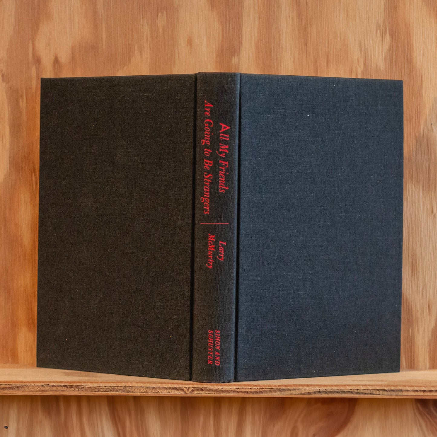 All My Friends Are Going To Be Strangers