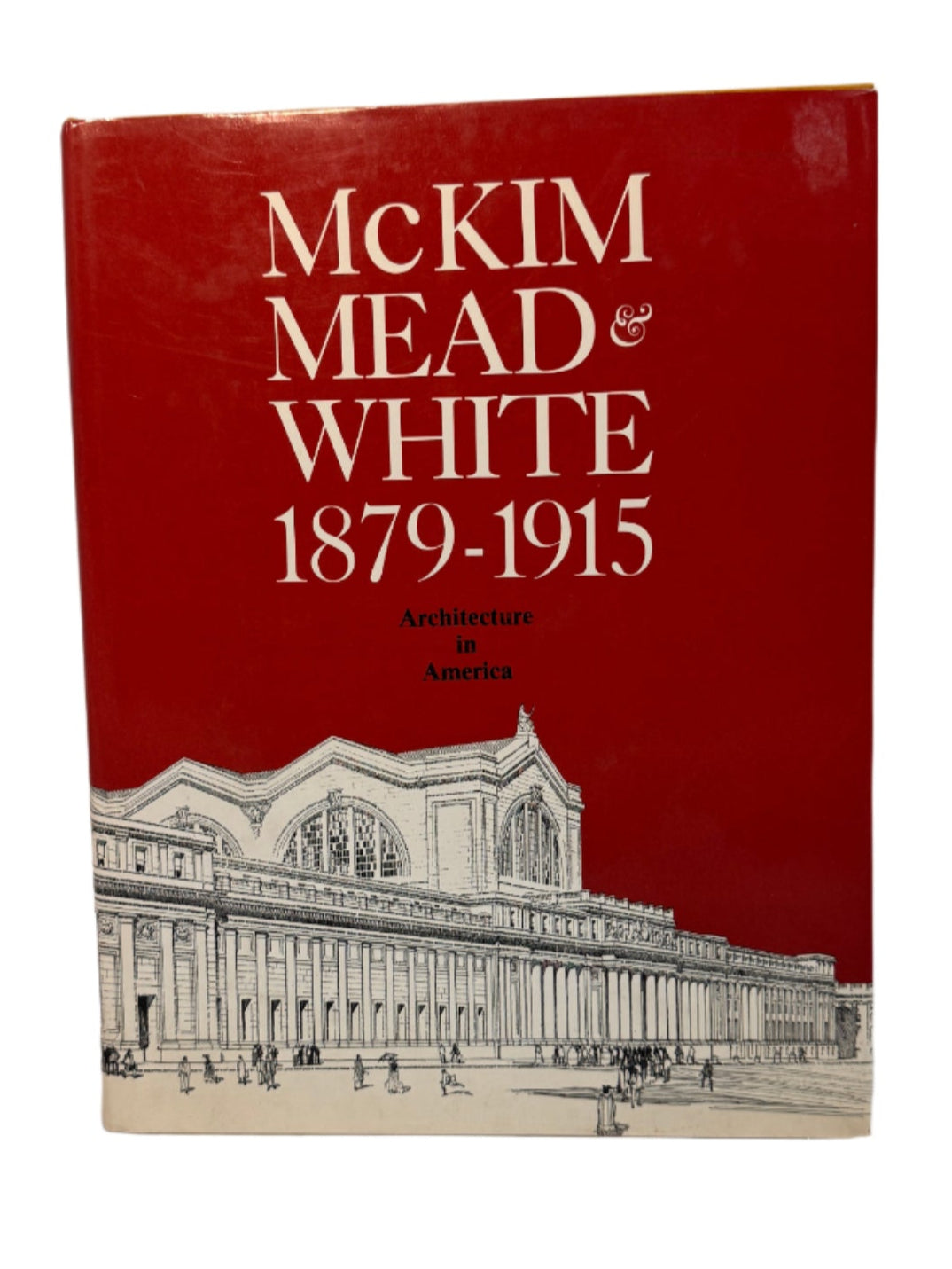McKim Mean & White 1879-1915 Cover