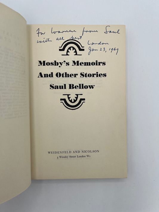 Mosby's Memoirs & other stories by Saul Bellow, inscribed.