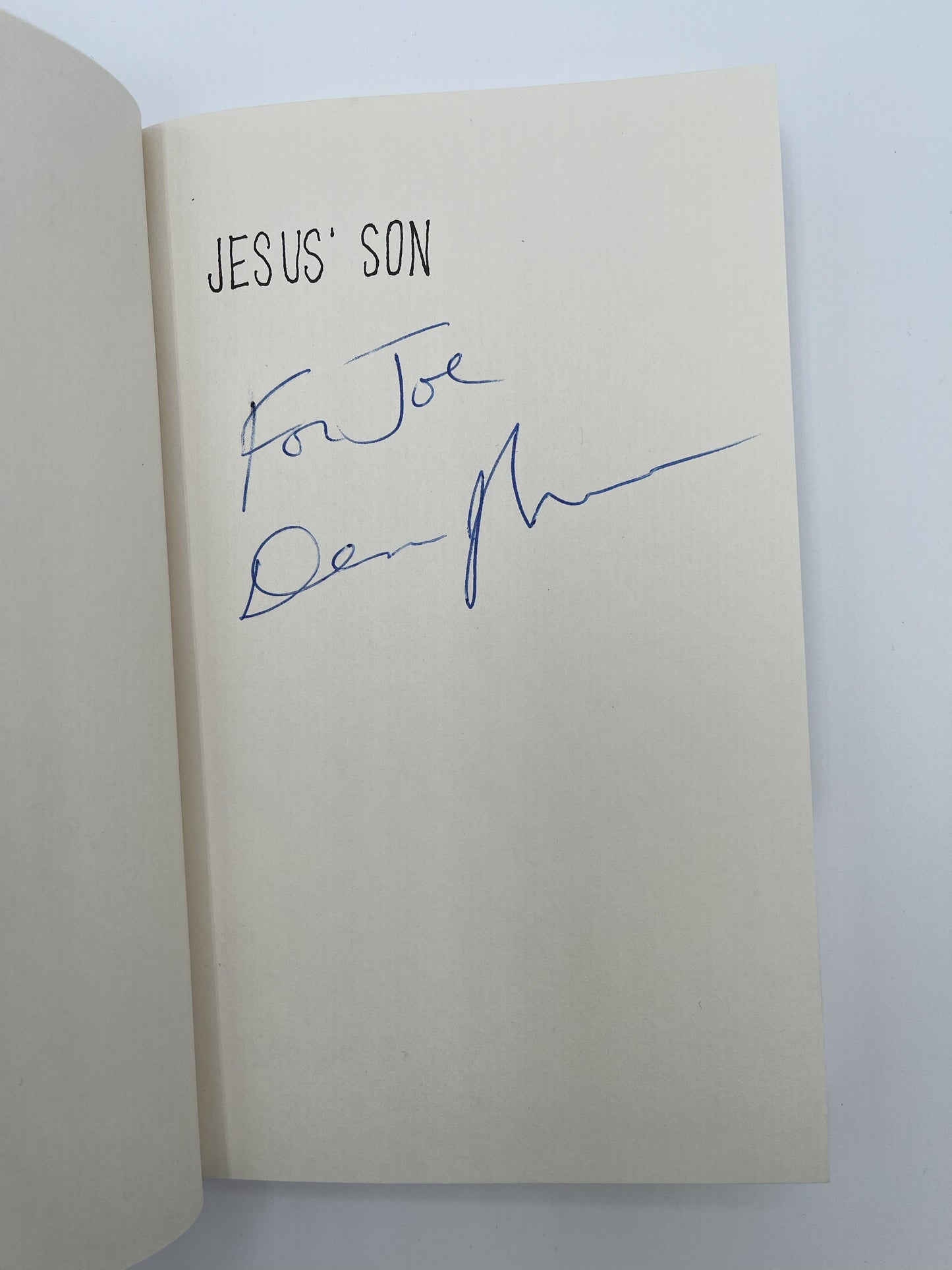Jesus' Son: Stories by Denis Johnson, 1st ed. inscribed