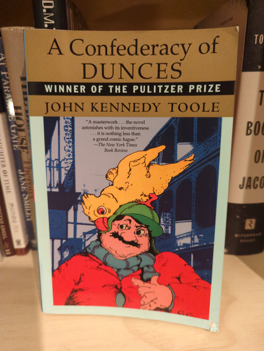 A Confederacy of Dunces