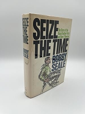 Seize The Time: The Story of the Black Panther Party and Huey P. Newton