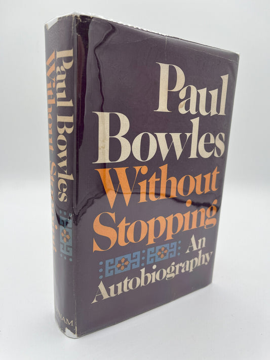 Without Stopping by Paul Bowles