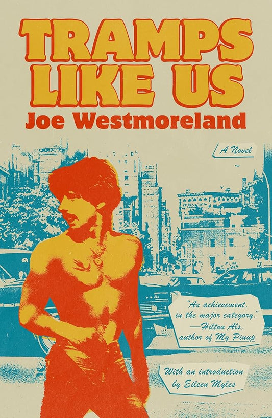 Tramps Like Us: A Novel cover image