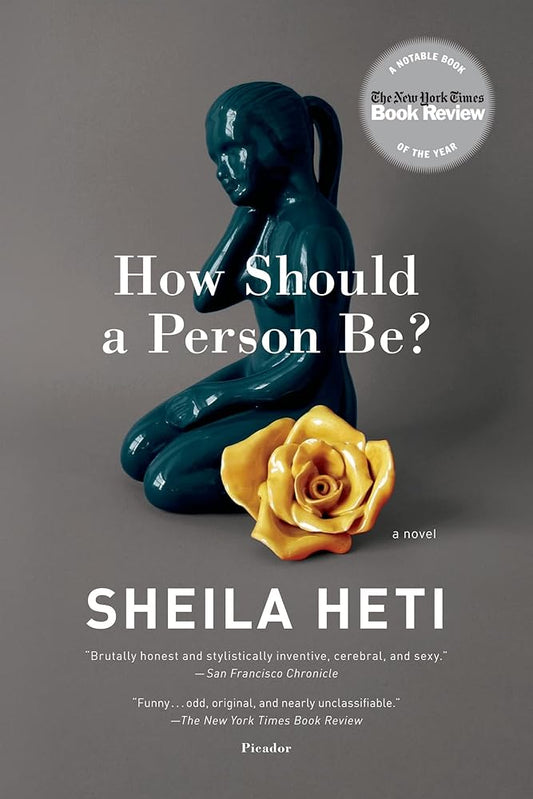 How Should a Person Be?: A Novel from Life cover image