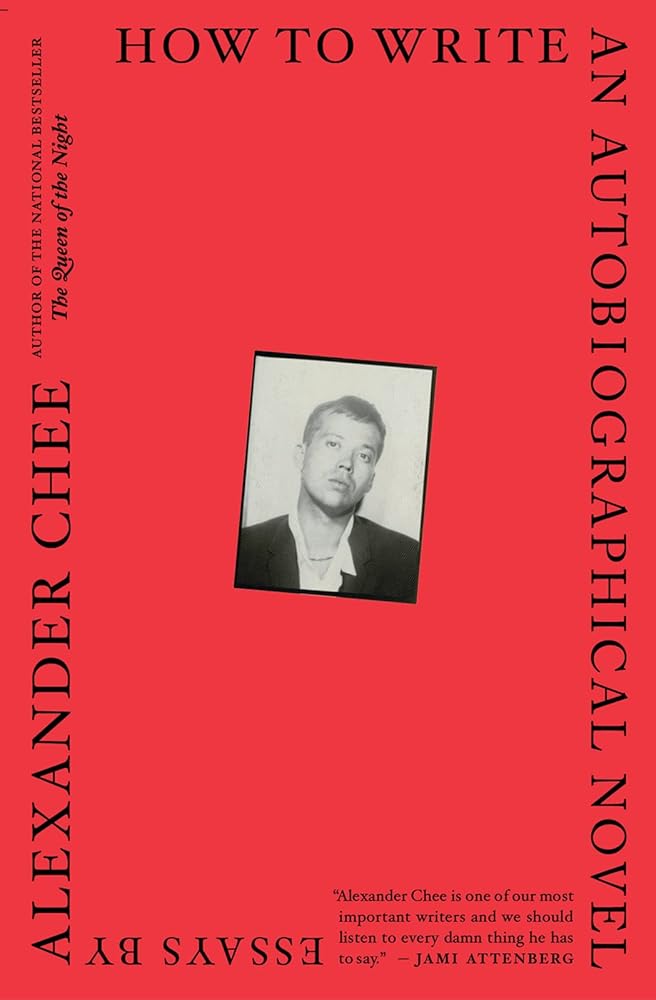How To Write An Autobiographical Novel: Essays cover image