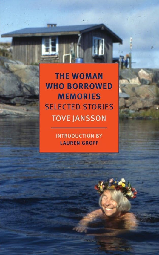 The Woman Who Borrowed Memories: Selected Stories (NYRB Classics) cover image