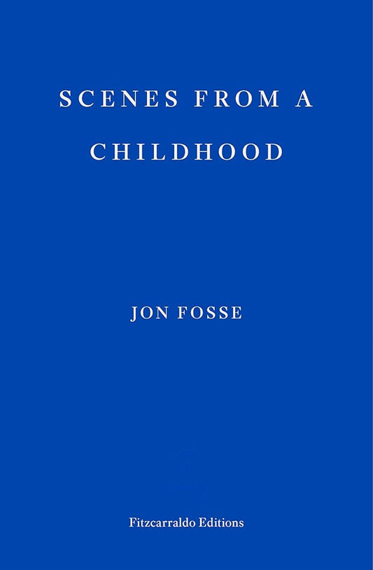 Scenes from a Childhood ― WINNER OF THE 2023 NOBEL PRIZE IN LITERATURE cover image