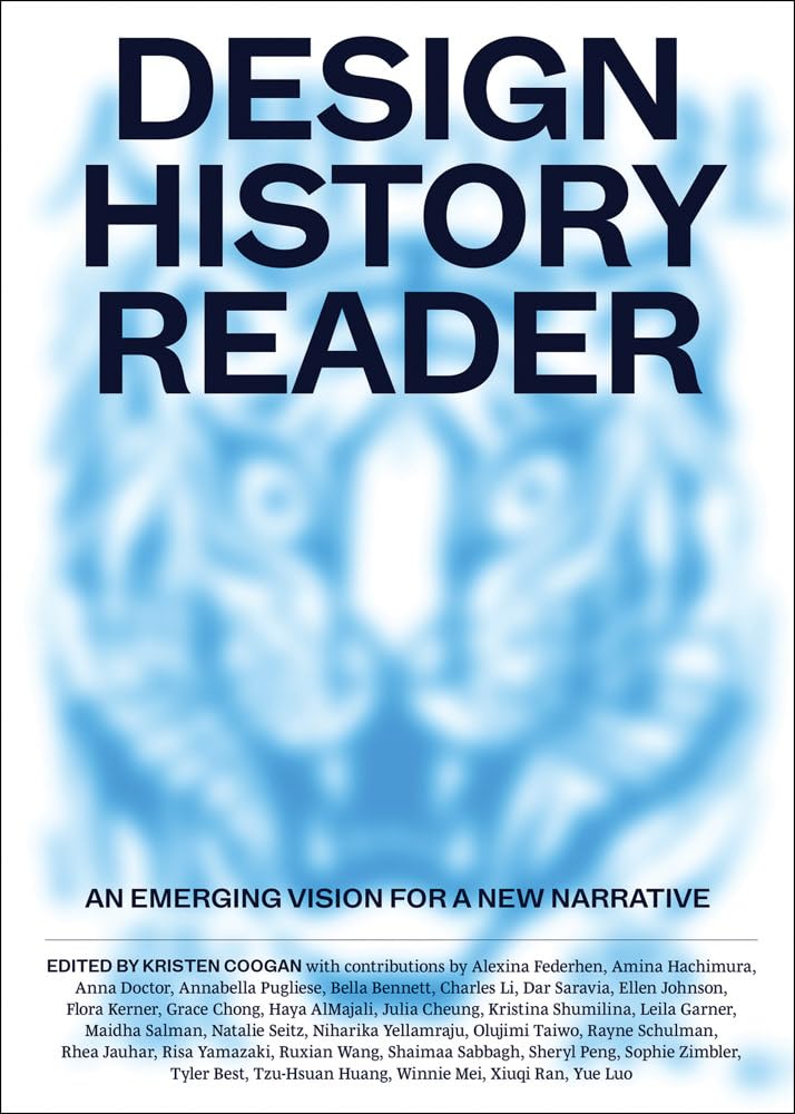 Design History Reader: An Emerging Vision for a New Narrative cover image