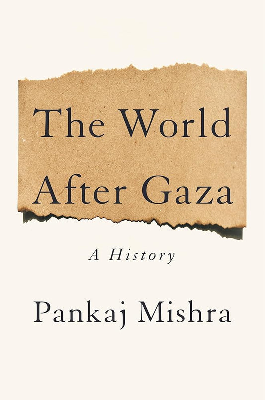 The World After Gaza: A History cover image
