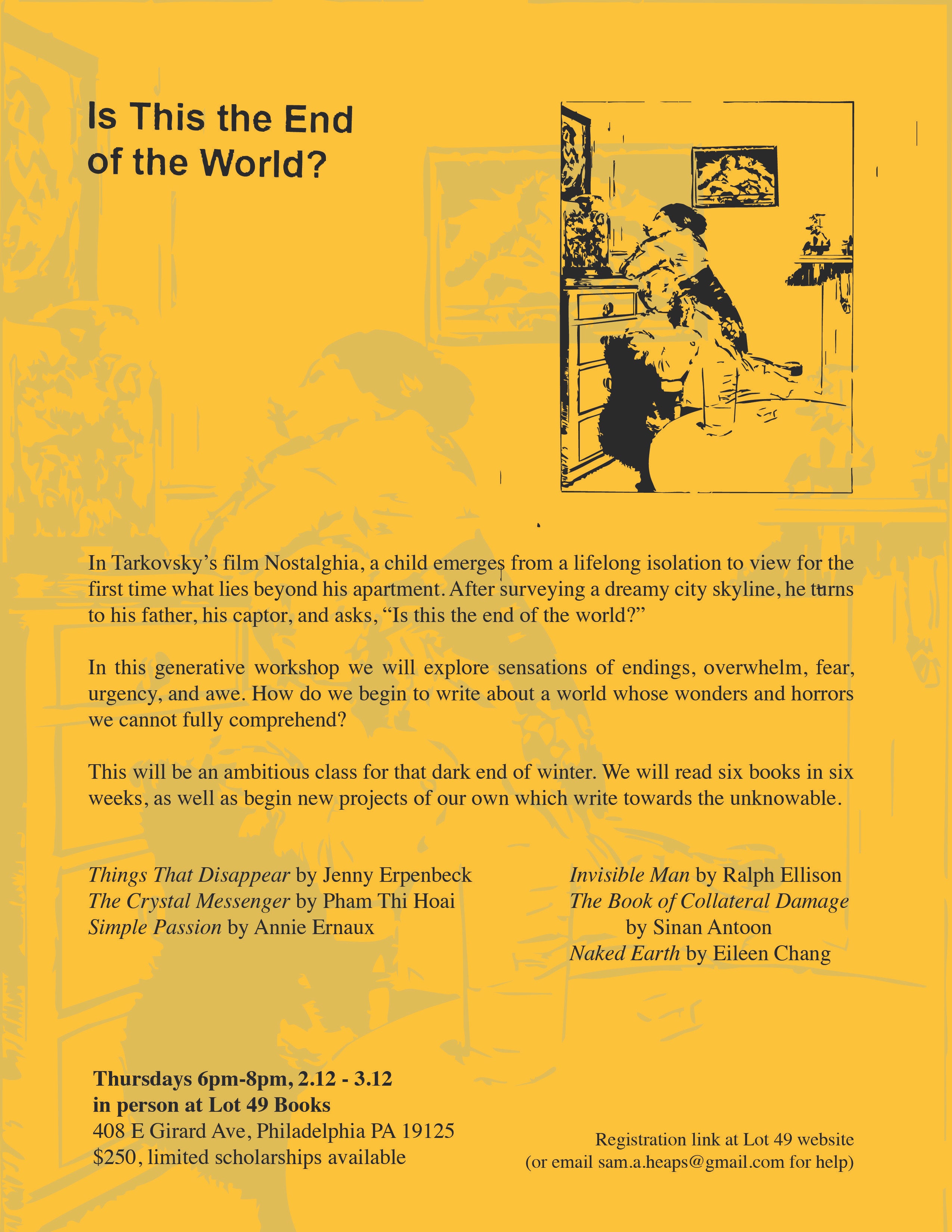 Is This the End of The World A Writers Workshop with Sam Heaps – Lot 49 ...