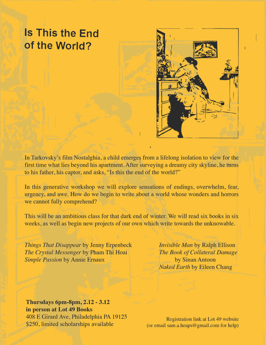 Is This the End of The World A Writers Workshop with Sam Heaps