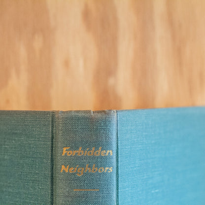 Forbidden Neighbors A Study of Prejudice In Housing
