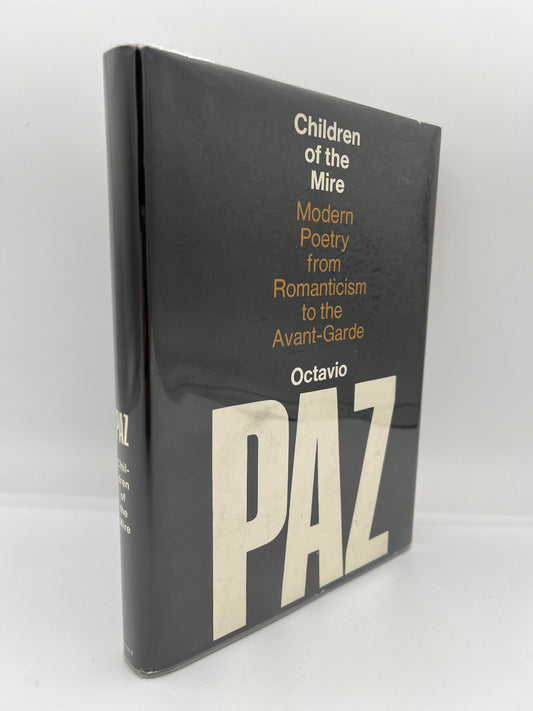 Children of the Mire by Octavio Paz