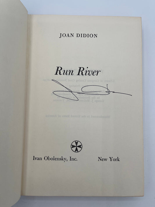 "Run River" by Joan Didion, signed.